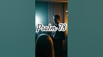 Psalm 78 Explained | Israel’s Rebellion and God’s Mercy  #psalms