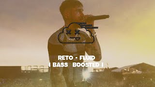 ReTo - Fluid I BASS BOOSTED I