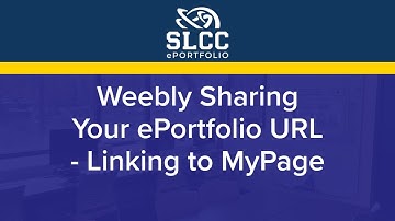 SLCC ePortfolio - Weebly: Sharing Your ePortfolio URL Linking to MyPage