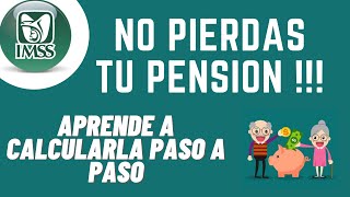 ¿COMO CALCULAR TU PENSION IMSS? (2020) #IMSS #PENSIONES