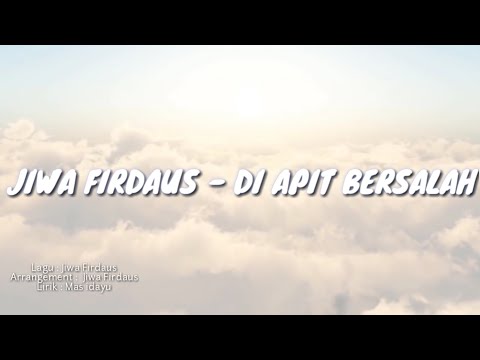 jiwa-firdaus---di-apit-bersalah-(official-video-with-lyric-)