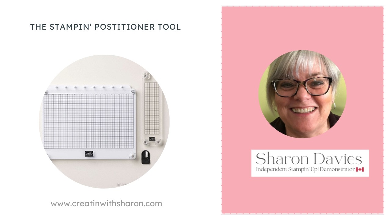 Stampin’ Positioner tool from Stampin' Up!