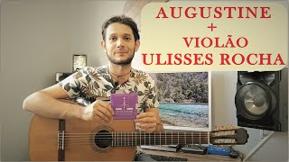 Cordas Augustine + violão Tagima Ulisses Rocha