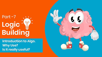 Logic Building #7 Introduction to Algorithm | AlphaVerse Jr