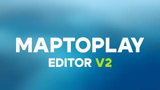 MapToPlay Editor V2 is Live