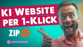 KI Website mit einem Klick [WordPress/Elementor] → ZipWP Review