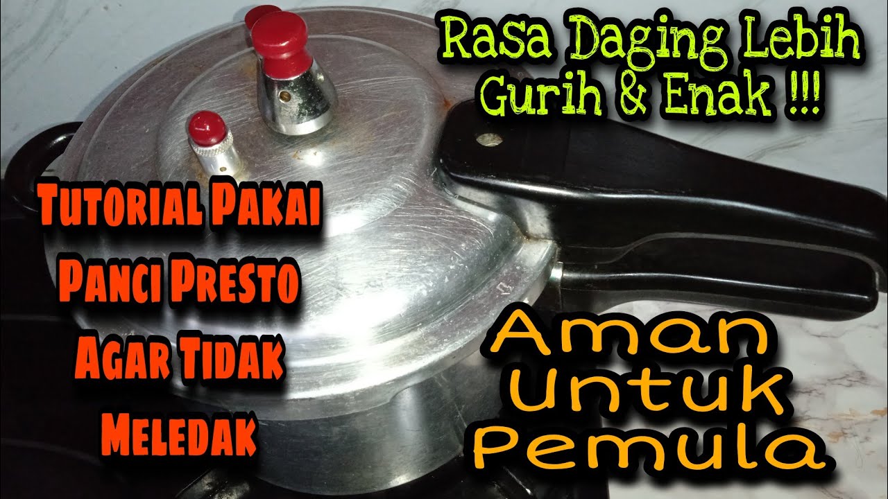 Cara Menggunakan Panci Presto‼️Sangat Aman Bagi Pemula Agar Tidak Meledak ⁉️