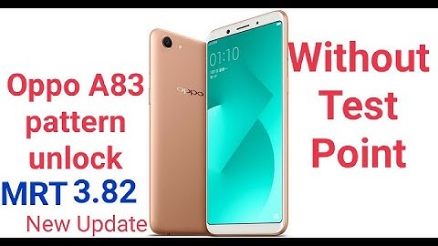 Oppo A83 Pattern Unlock without Test Point new update MRT 3.82 ! ashfaqmobile