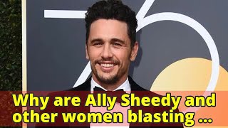 Why are Ally Sheedy and other women blasting James Franco after the Golden Globes?