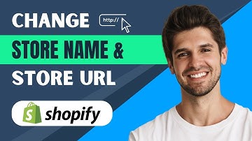 How to Change Shopify Store Name & URL 2024