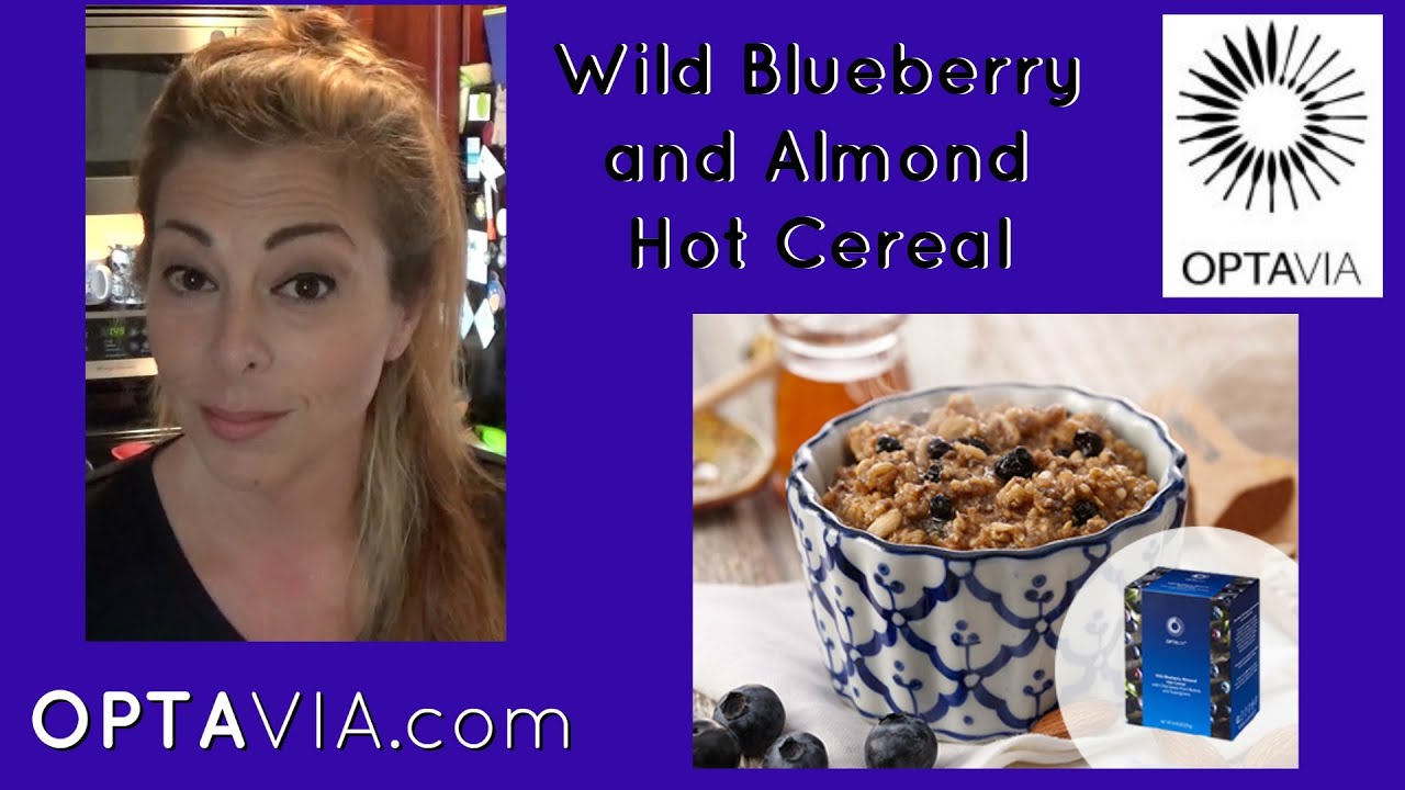 Optavia Wild Blueberry Almond Hot Cereal Optavia30 YouTube