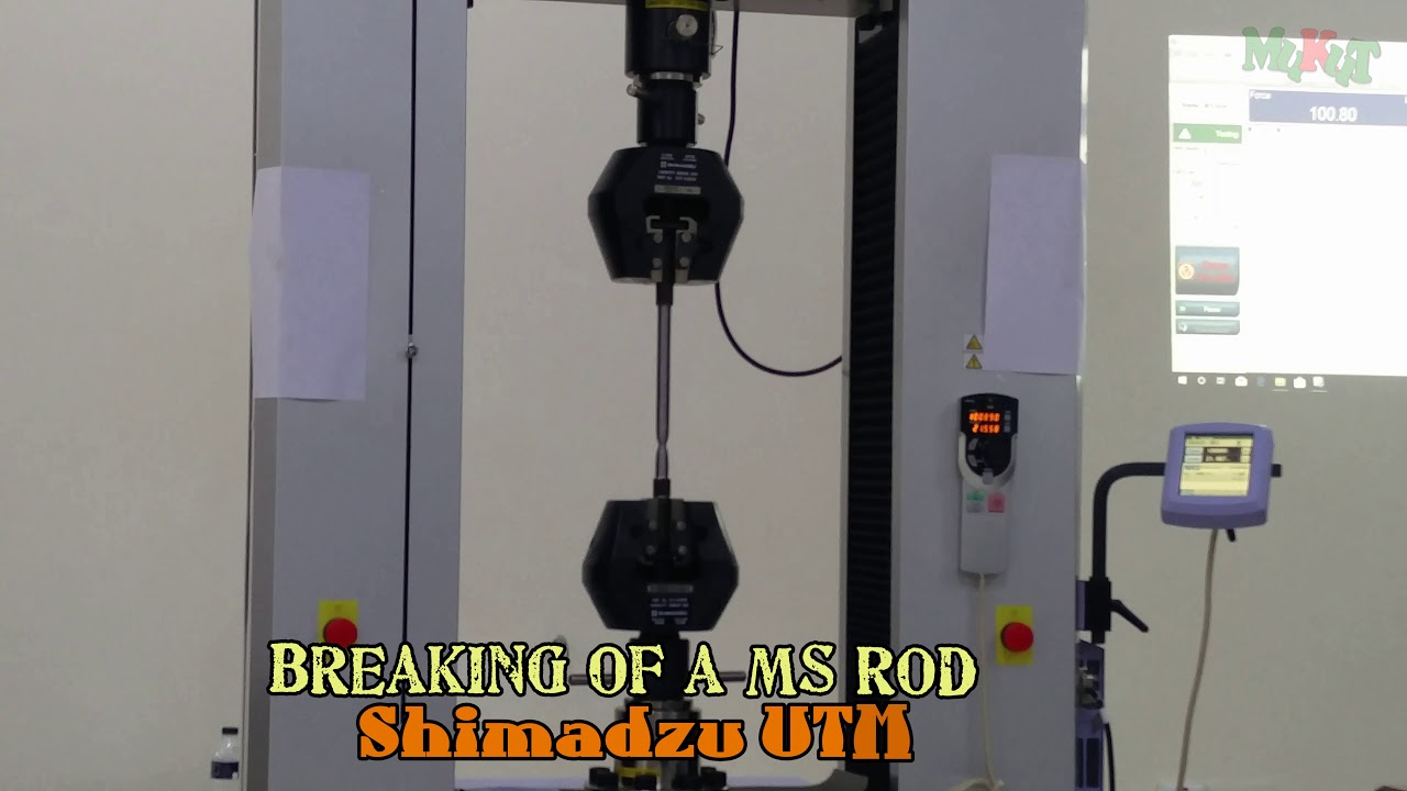 Breaking of a MS Rod | Shimadzu UTM | IEE, DUET - YouTube