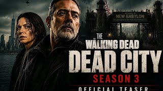 The Walking Dead: Dead City Season 3 Official Teaser Breakdown #thewalkingdead 