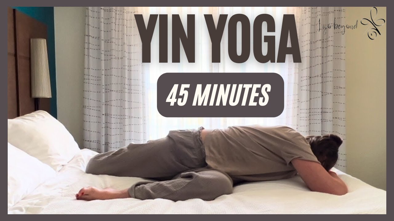 45 Min Full Body Yin Yoga | Stretch & Relax #bedyoga - YouTube