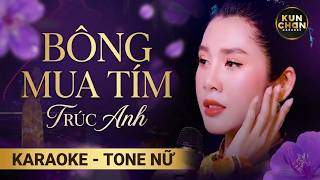 Karaoke Bông Mua Tím - Trúc Anh | Bolero 2026