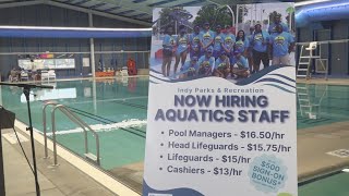 Indy Parks aims to fill hundreds of summer jobs to staff pools and day camps