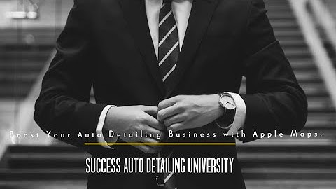 Boost Your Auto Detailing Business with Apple Maps.