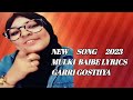 MULKI BABY NEW SONG GARRI GOSTIYA LYRICS 2023 BEKACHA MULKI BABY NEW SONG GARRI GOSTIYA LYRICS 2023 BEKACHA