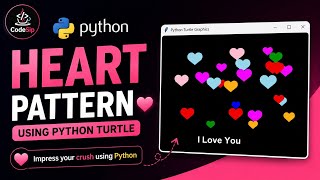 Python Turtle Heart Pattern ❤️ | Impress Your Crush Using Python