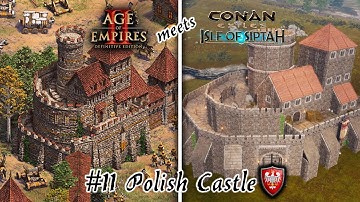 CONAN EXILES MEETS AGE OF EMPIRES #11 THE POLISH CASTLE
