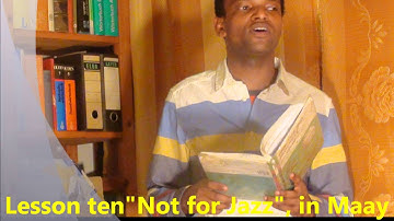 Practice and Progress 10 Maay accent Ustad Adam "Warfidiyeenka shantasoomaaliya