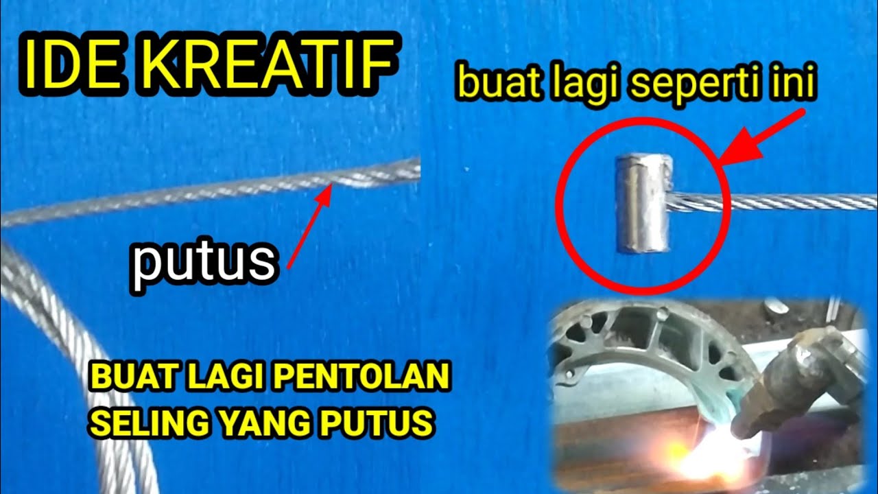 CARA MENGAKALI PENTOLAN SELING YANG PUTUS