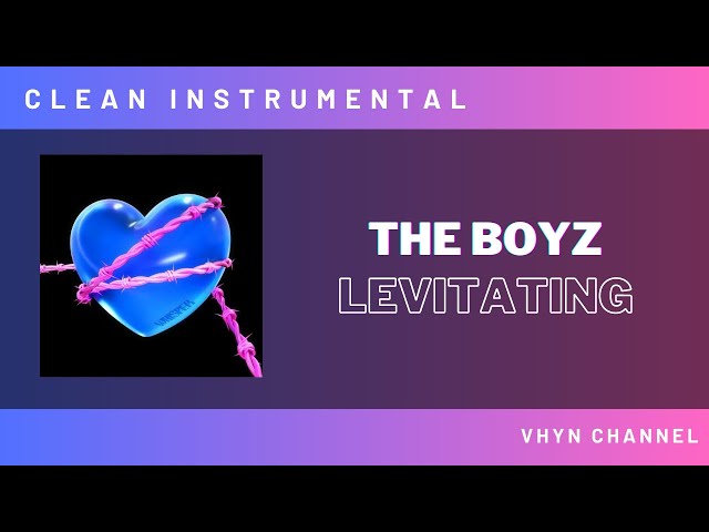 [Clean Instrumental] The Boyz - Levitating class=