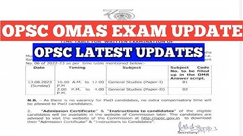 OPSC OMAS EXAM DATE/OPSC OMAS EXAM PROGRAM/OPSC ASO RESULTS/OPSC OMAS EXAM UPDATE/OPSC OMAS