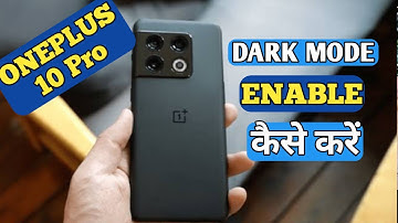 How To Enable Dark Mode in OnePlus 10 Pro | OnePlus 10 Pro dark Mode कैसे| @akstech4u