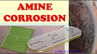 Full Amine Corrosion in Refinery / Petrochemical / Fertilizer / Chemical Plants News