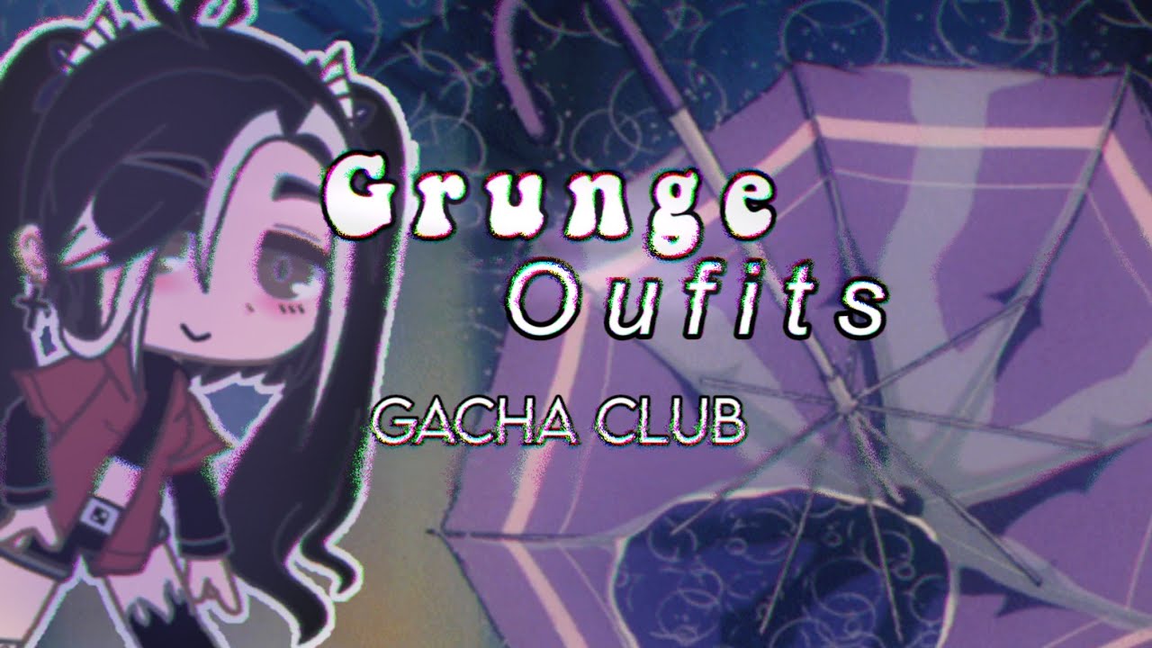gacha club  Cute grunge, Character drawing, Club design