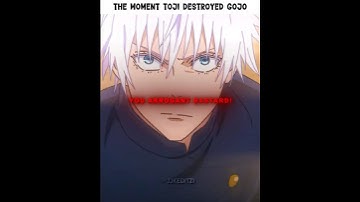 The Moment Toji Destroyed Gojo🥶☠️ || Jujutsu kaisen #gojo #toji #jjk