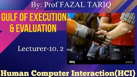 Gulf of execution and evaluation
