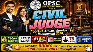OPSC Civil Judge Recruitment 2026 | 78 Vacancy, Eligibility, Salary &amp; Apply Process
