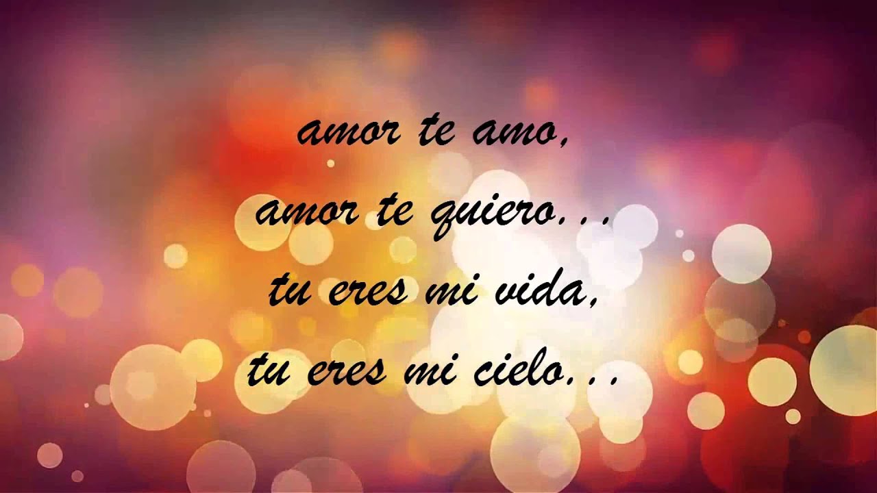 Amor Te Amo - Tierra Cali  Letra - YouTube