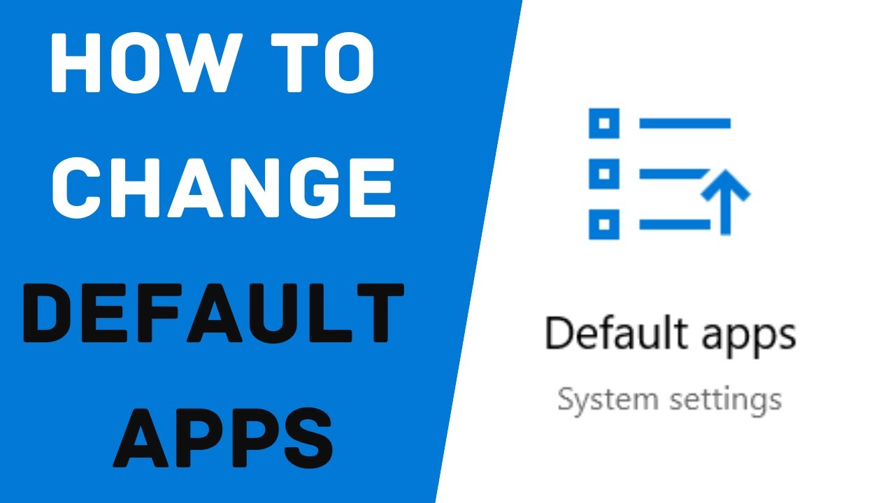 How To Change Default Apps or Programs In Windows 10