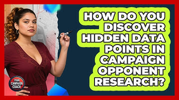 How Do You Discover Hidden Data Points In Campaign Opponent Research? - Your Campaign Coach