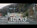 Tokyos mountain area to central tokyo  4k drive takao to shinjuku