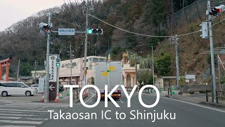 Tokyo's Mountain Area to Central Tokyo | 4K Drive Takao to Shinjuku