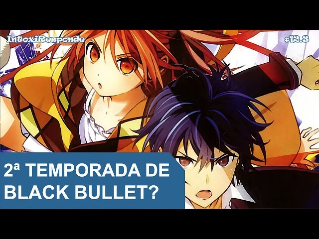 Black Bullet Sinopse: No futuro - Animes da Temporada
