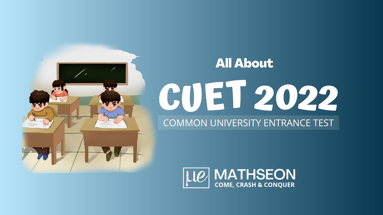 All About CUET 2022| Common University Entrance Test| CUET Detailed Information| Malayalam| MATHSEON
