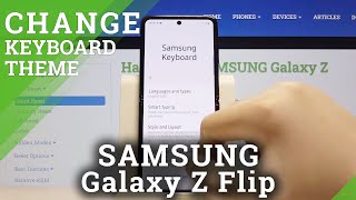 How to Change Keyboard Theme in SAMSUNG Galaxy Z Flip – Change Keyboard Look screenshot 3