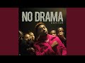 Miniature de la vidéo de la chanson No Drama