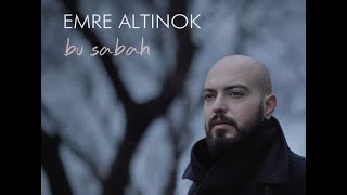 Emre Altınok - Bu Sabah Resimi