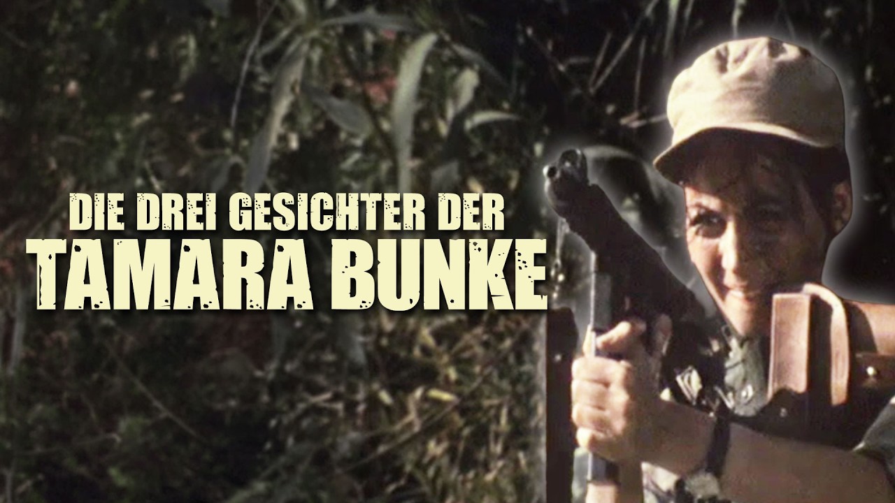 Die drei Gesichter der Tamara Bunke