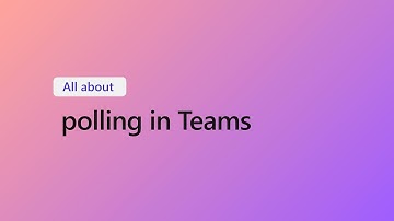 How to use Polling in Microsoft Teams