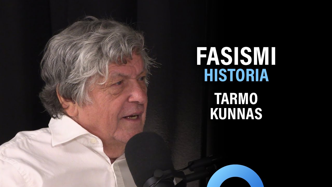 Fasismin historia, äärioikeisto ja nykypolitiikka (Tarmo Kunnas) | Puheenaihe 394