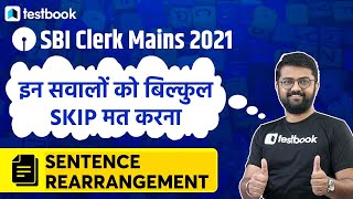 SBI Clerk Mains English Classes | Sentence Rearrangement in English | SBI Clerk 2021