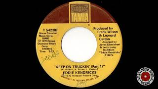 Eddie Kendricks - Keep On Truckin (Part 1)