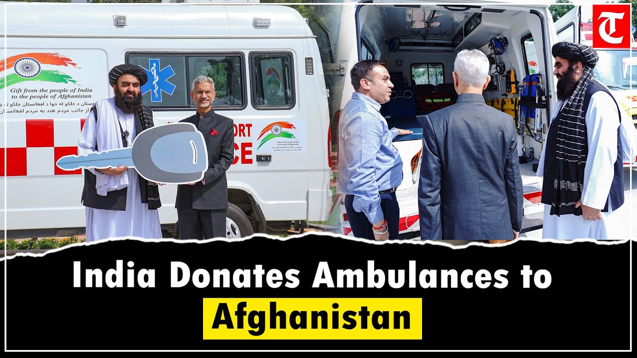 India hands over 5 ambulances to FM Muttaqi, continuing support for Afghan people